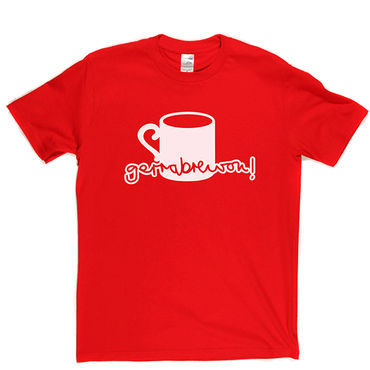 Gerrabrewon T Shirt
