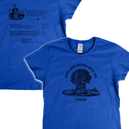 Traffic John Barleycorn Must Die Front and Back Womens T-Shirt
