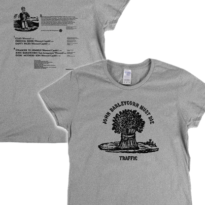 Traffic John Barleycorn Must Die Front and Back Womens T-Shirt