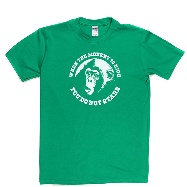 When The Monkey Is High T Shirt