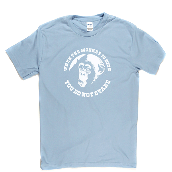 When The Monkey Is High T Shirt