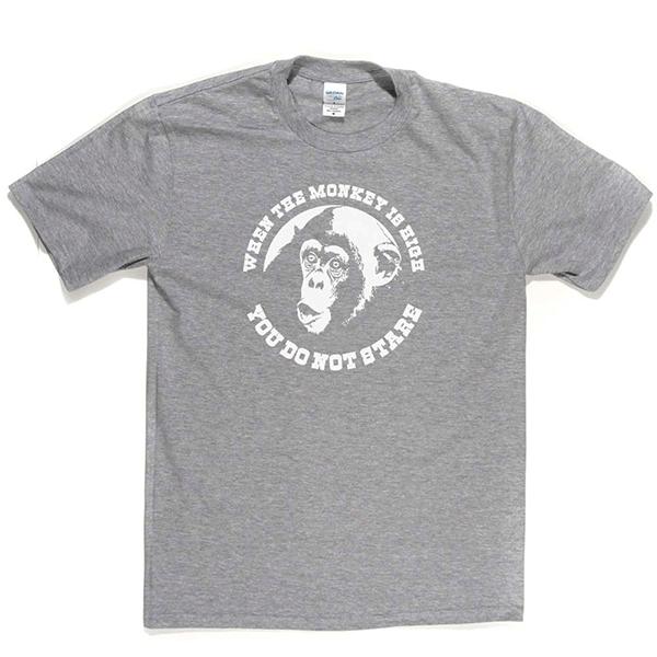 When The Monkey Is High T Shirt