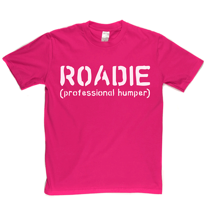 Roadie T Shirt