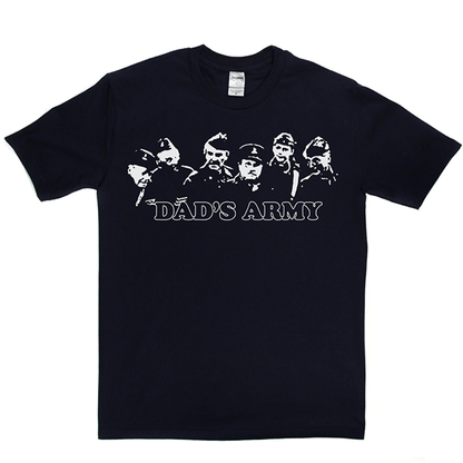 Dads Army T Shirt
