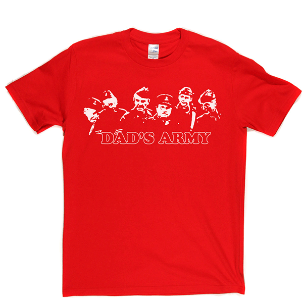 Dad's army t shirt sale