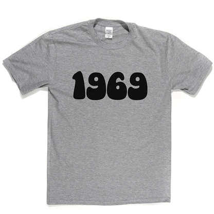 1969 T Shirt