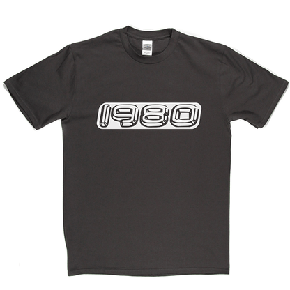 1980 T Shirt