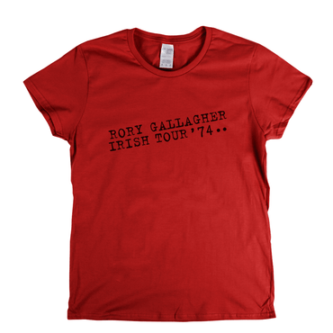 Rory Gallagher Irish Tour 74 Womens T-Shirt