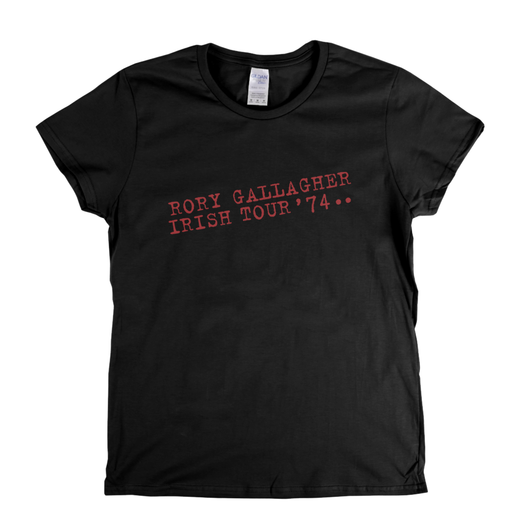 Rory Gallagher Irish Tour 74 Womens T-Shirt