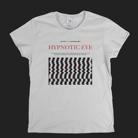 Tom Petty Hypnotic Eye Womens T-Shirt