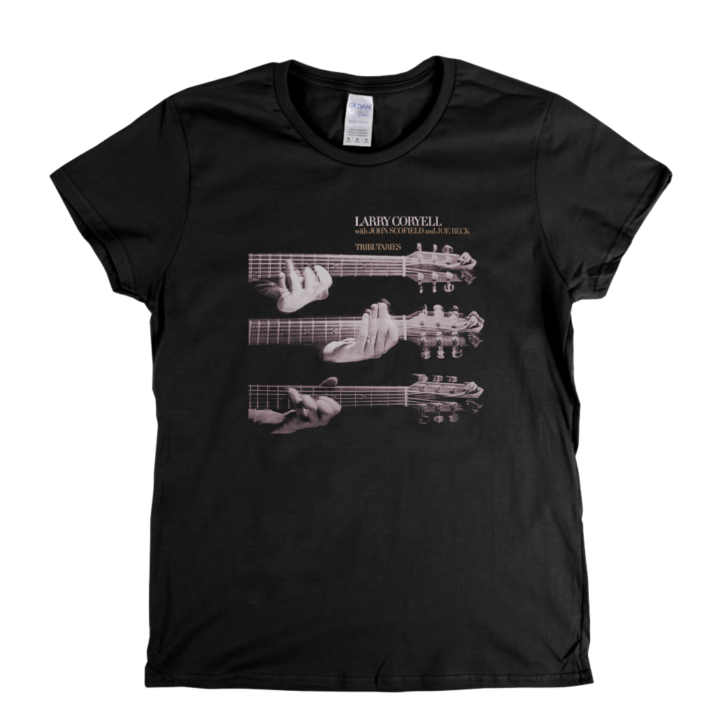 Larry Coryell With John Scofield And Joe Beck Tributaries Womens T-Shirt