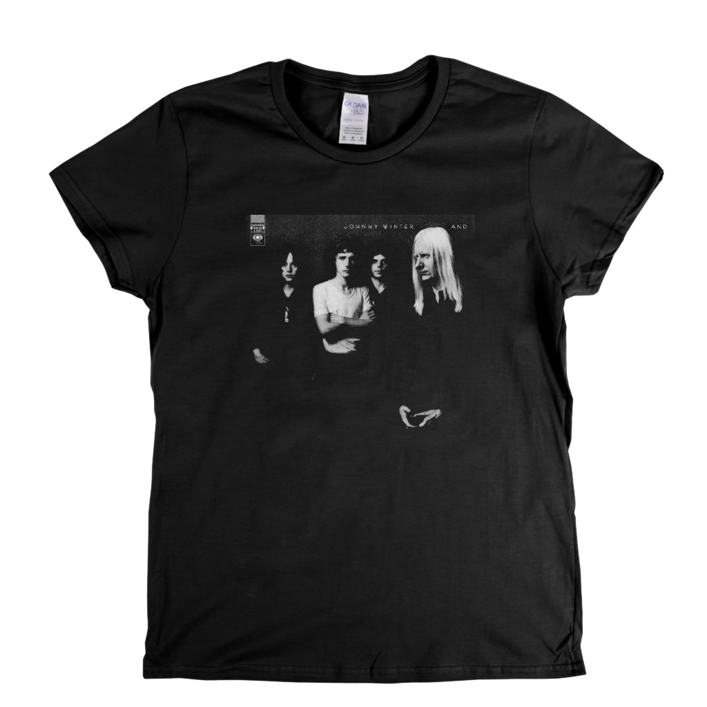 Johnny Winter And Womens T-Shirt