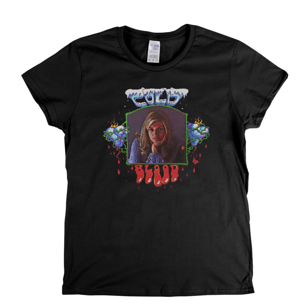 Cold Blood Cold Blood Womens T-Shirt