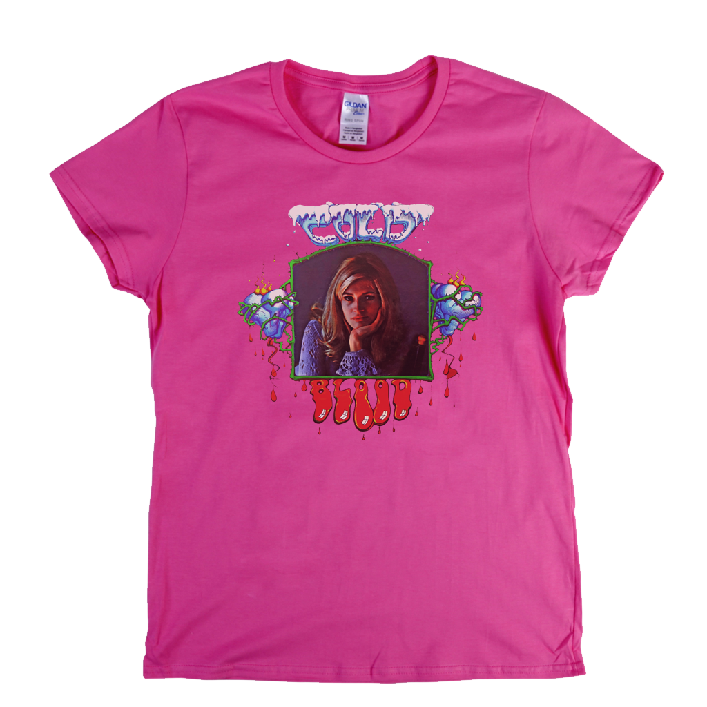 Cold Blood Cold Blood Womens T-Shirt