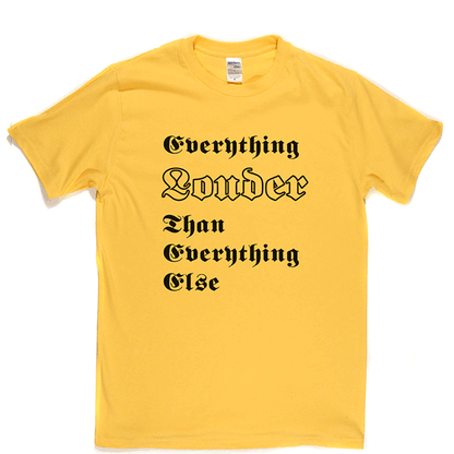 Everything Louder T-shirt