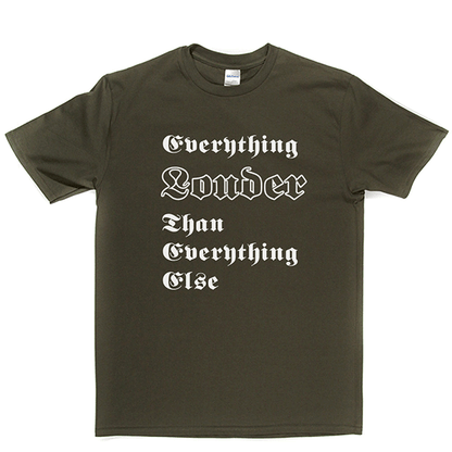 Everything Louder T-shirt