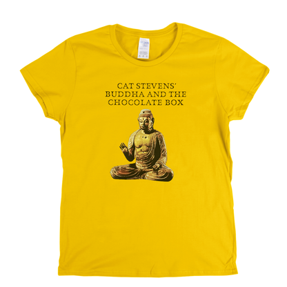 Cat Stevens Buddha And The Chocolate Box Womens T-Shirt