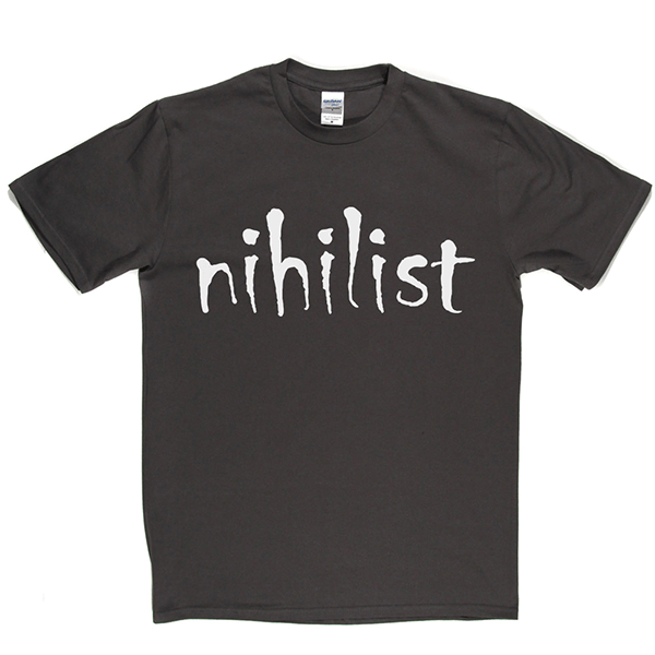 Nihilist T Shirt