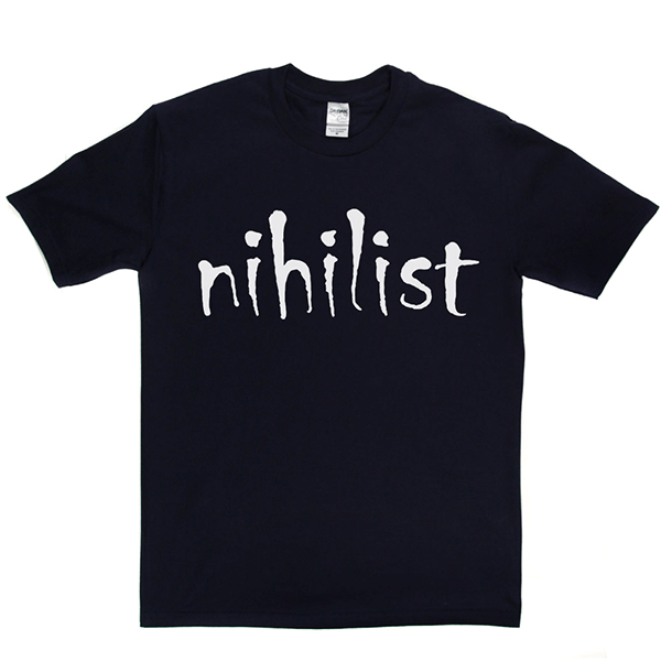 Nihilist T Shirt