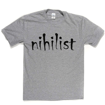 Nihilist T Shirt
