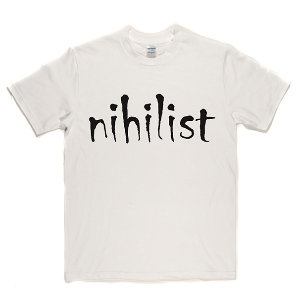 Nihilist T Shirt