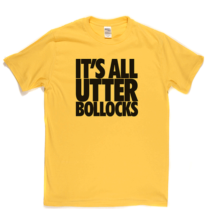 Utter Bollocks T Shirt