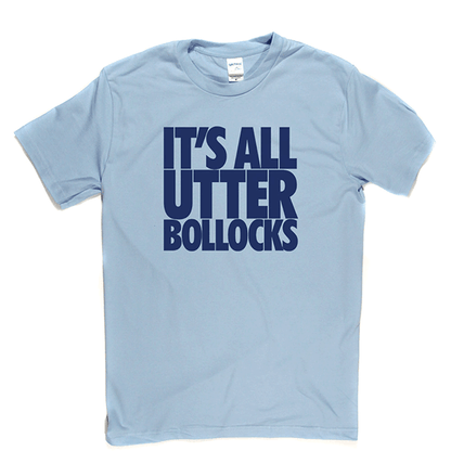 Utter Bollocks T Shirt