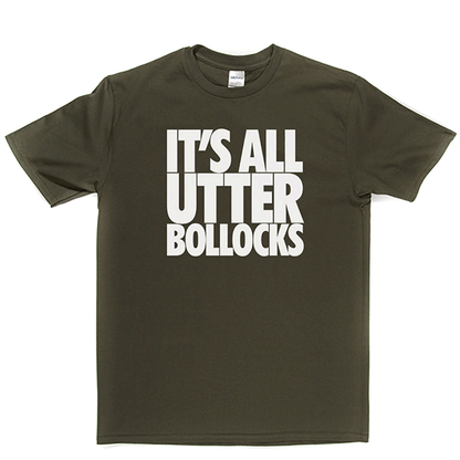 Utter Bollocks T Shirt