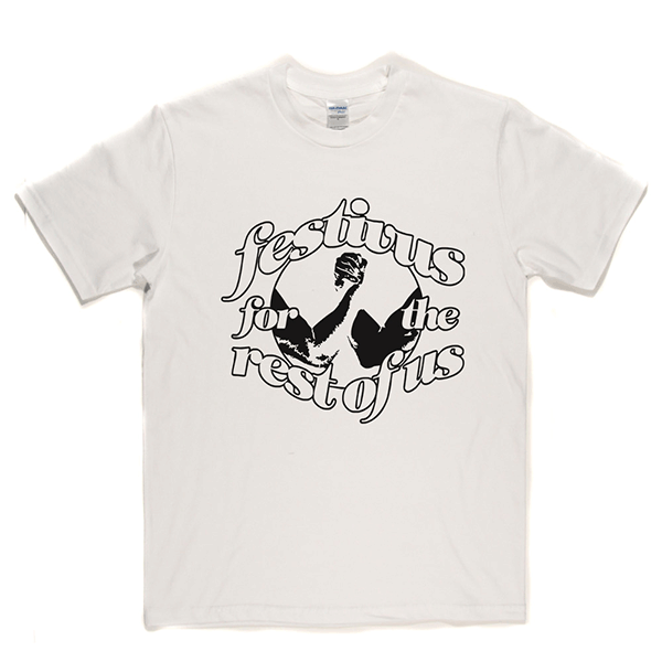 Festivus For the Rest of Us T Shirt
