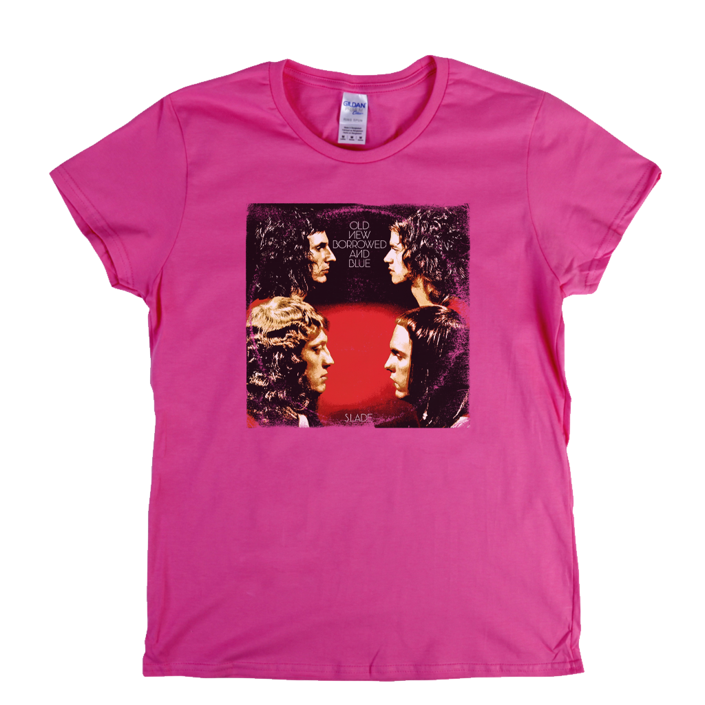 Slade Old New Borrowed And Blue Womens T-Shirt