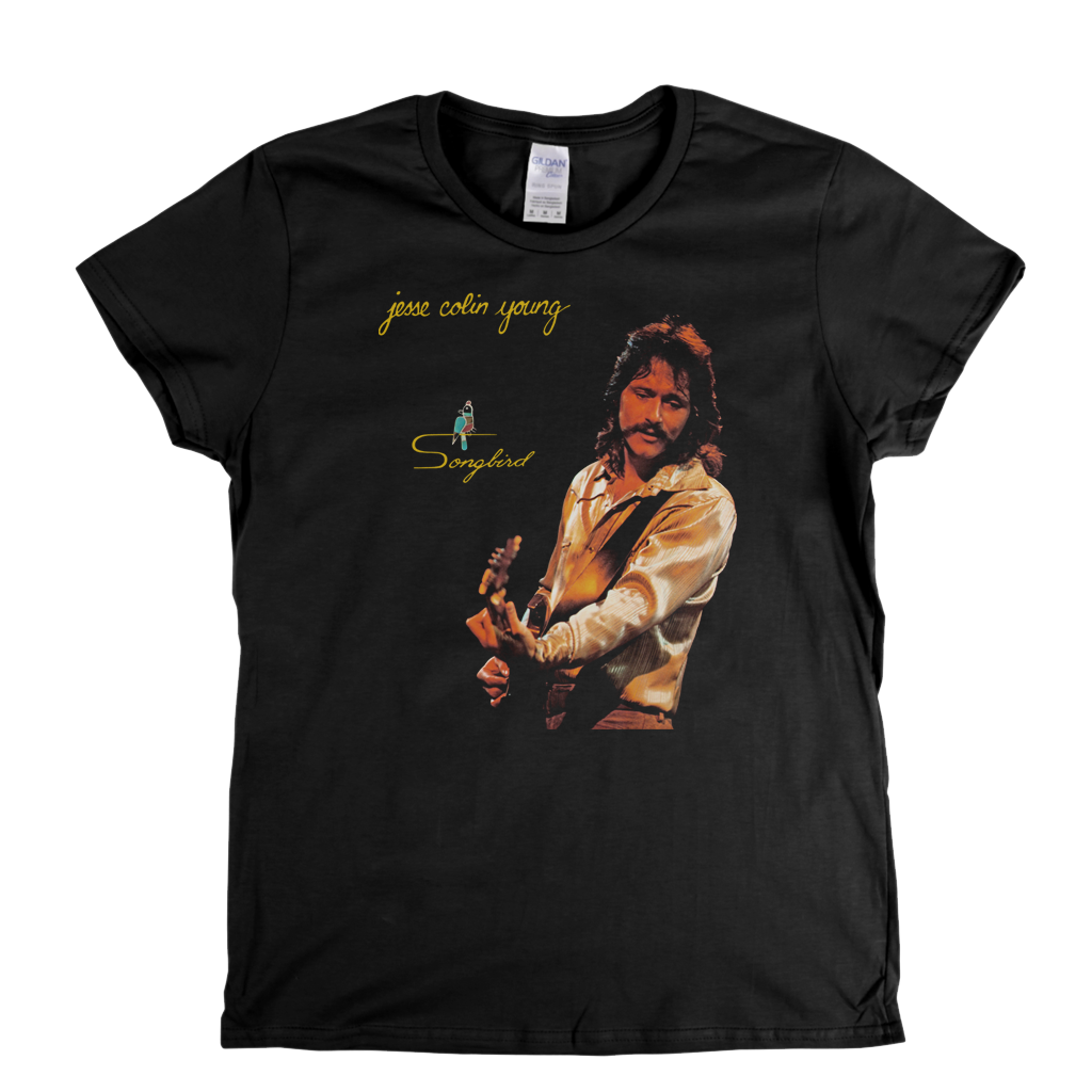 Jesse Colin Young Songbird Womens T-Shirt