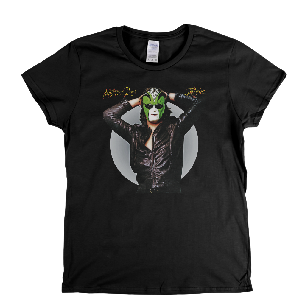 Steve Miller Band The Joker Womens T-Shirt