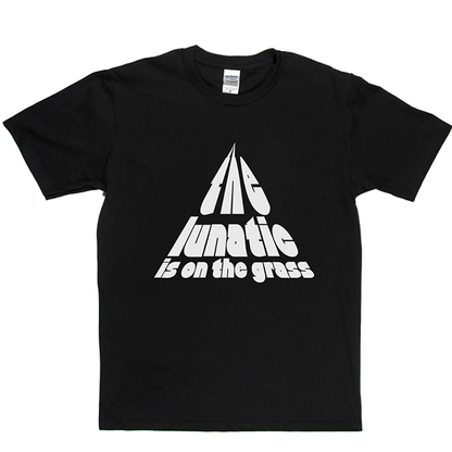 The Lunatic T-shirt