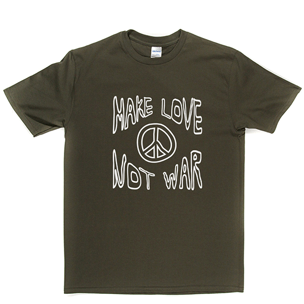 Make Love Not War 2 T Shirt