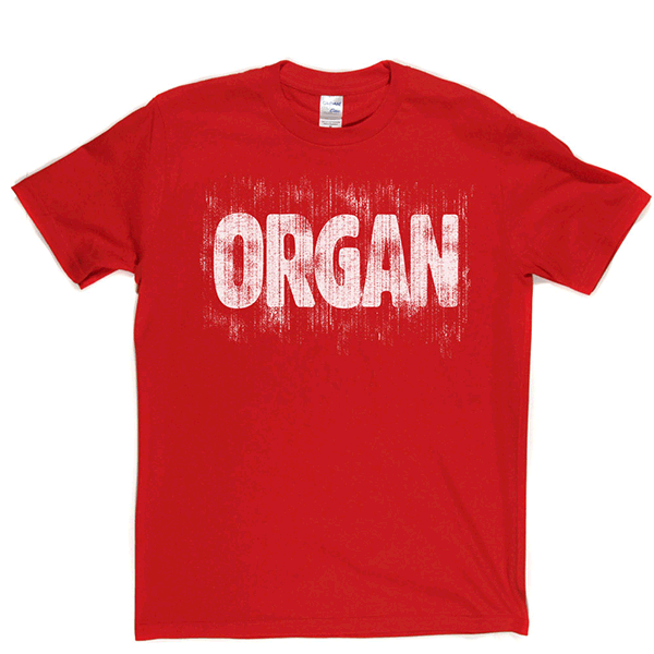 Organ T Shirt