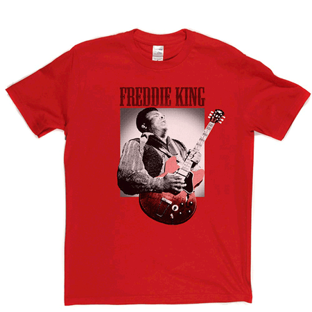 Freddie King T Shirt