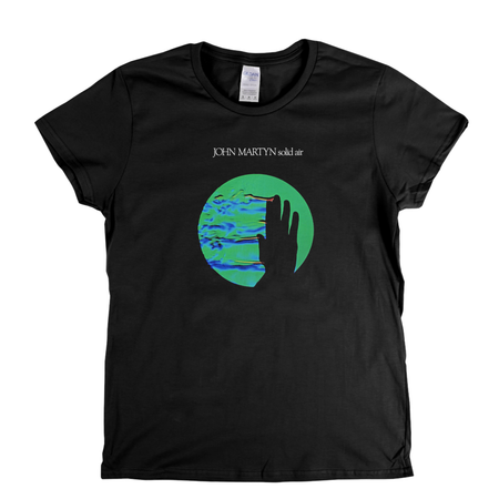 John Martyn Solid Air Front Only Womens T-Shirt