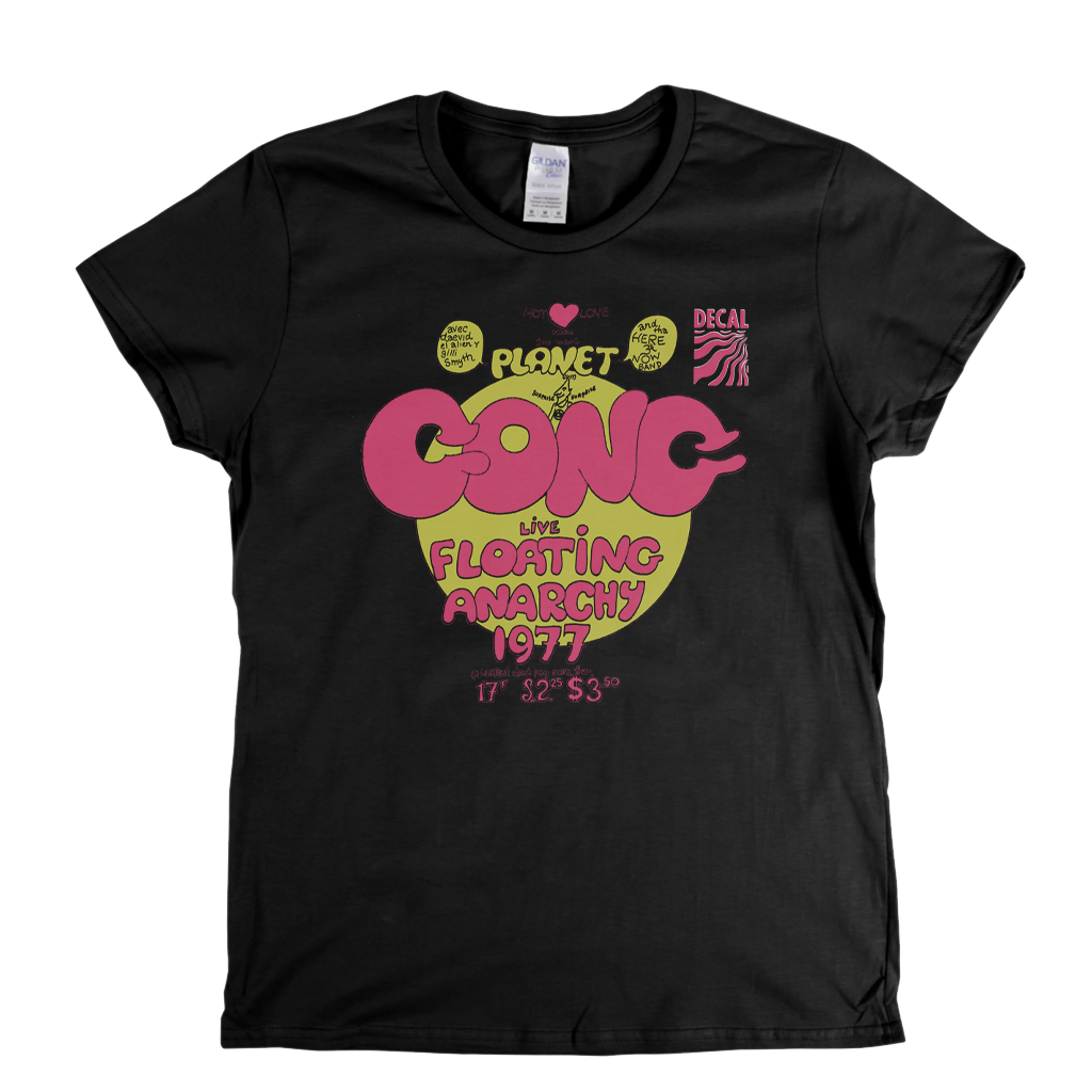 Gong Planet Gong Live Floating Anarchy 1977 Womens T-Shirt