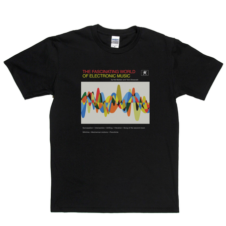 The Fascinating World Of Electronic Music T-Shirt