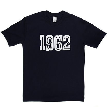 1962 T Shirt
