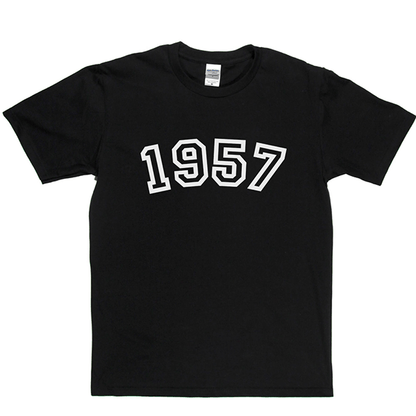 1957 T Shirt