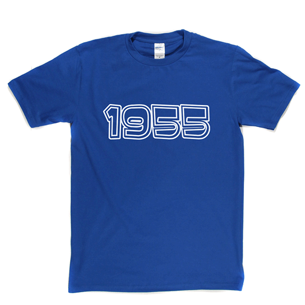 1955 T Shirt