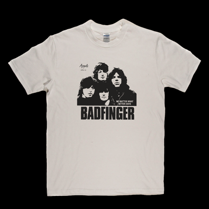 Badfinger No Matter What T-Shirt