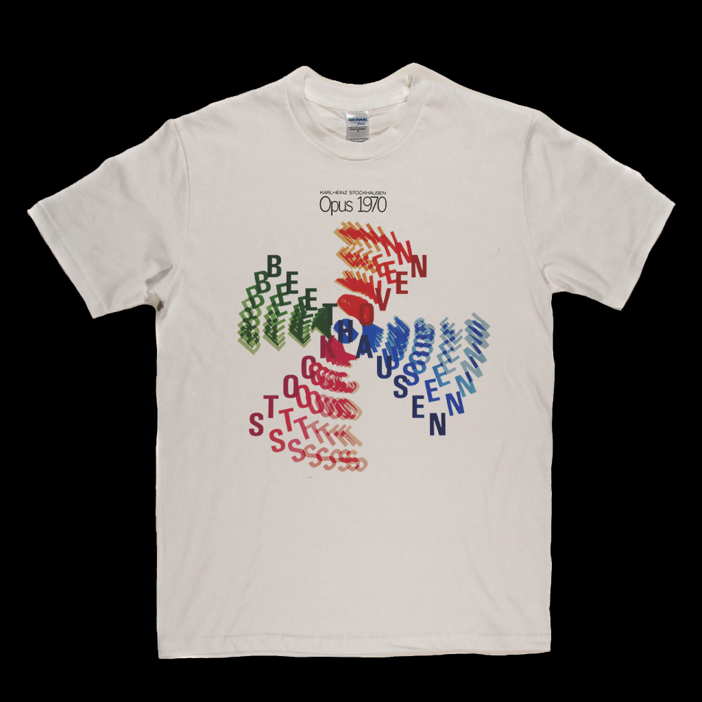 Karlheinz Stockhausen Opus 1970 T-Shirt