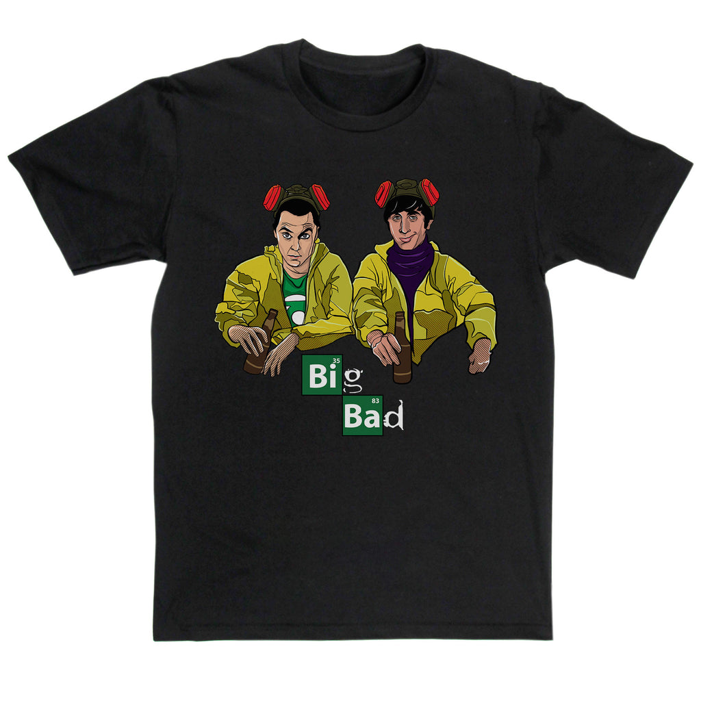 Big Bad Mashup T Shirt Inspired By Breaking Bad & Big Bang Theory