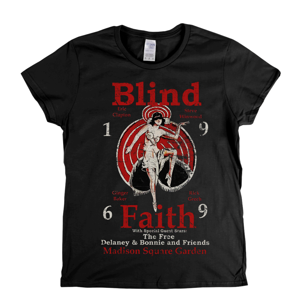 Blind Faith Womens T-Shirt