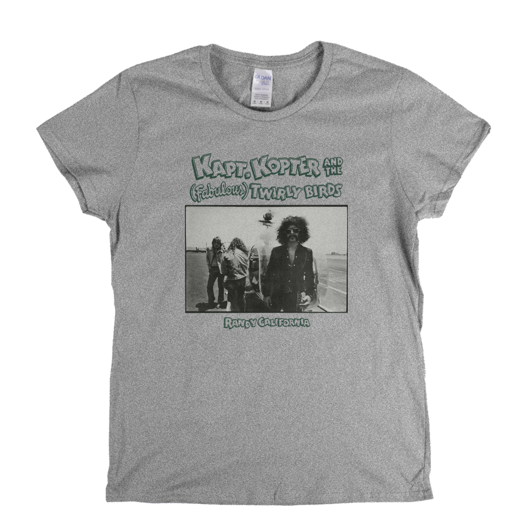 Randy California Kapt Kopter Womens T-Shirt