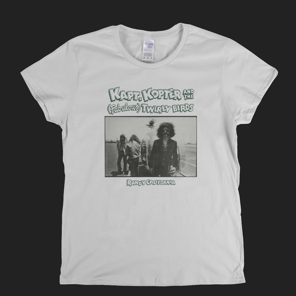 Randy California Kapt Kopter Womens T-Shirt