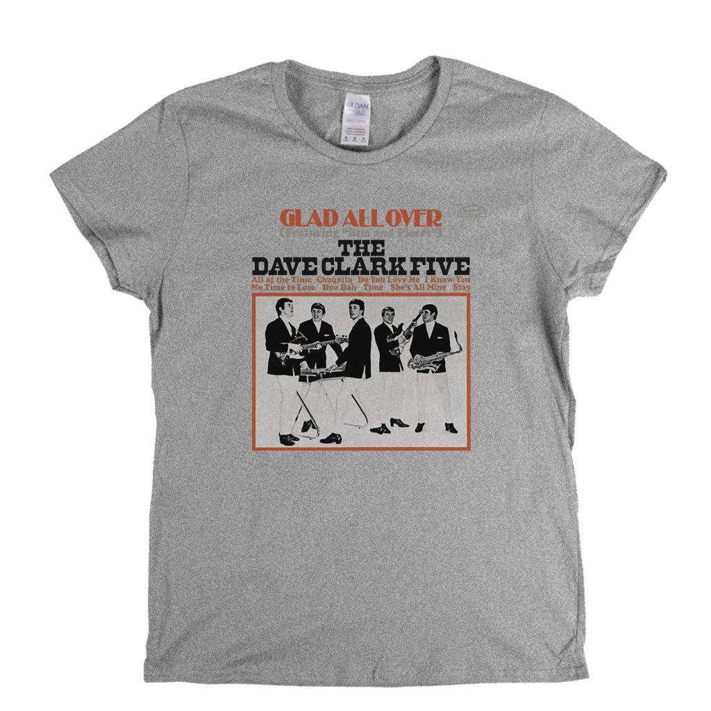 The Dave Clark Five Glad All Over Womens T-Shirt