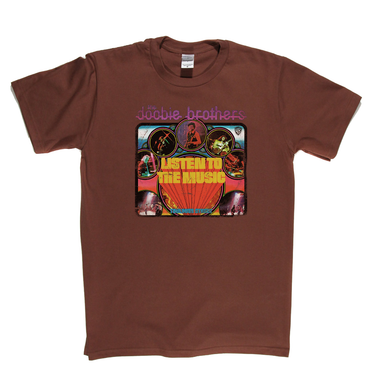 The Doobie Brothers Listen To The Music T-Shirt